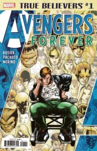 Мстители Навсегда (Avengers Forever)