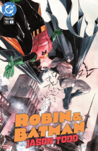 Робин и Бэтмен: Джейсон Тодд (Robin and Batman: Jason Todd)