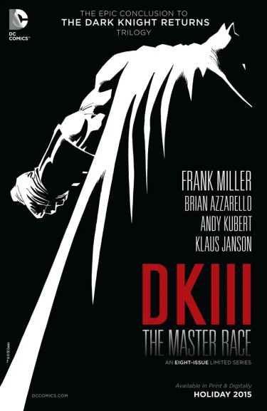 Тёмный Рыцарь 3: Раса Господ (The Dark Knight 3: The Master Race)