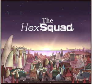 Хексотряд (The Hexsquad)