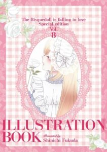 Эта фарфоровая кукла влюбилась (Артбук) / The dress-up doll that fell in love (Illustration book)